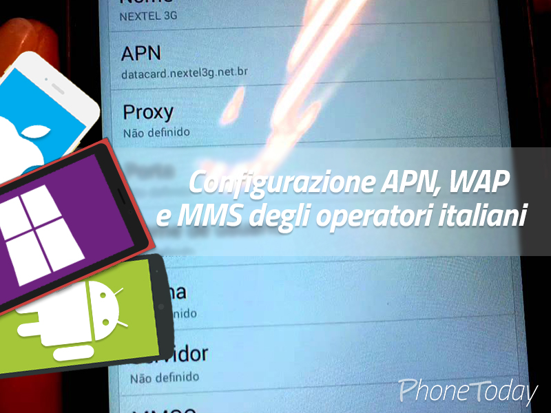 Configurazione APN, WAP e MMS degli operatori italiani 6