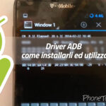 Driver ADB: come installarli ed utilizzarli 3